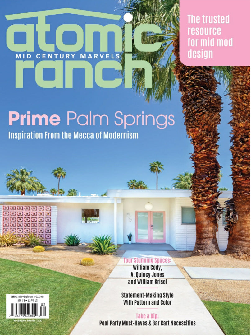 Atomic Ranch Magazine cover featuring a mid-century modern house in Palm Springs